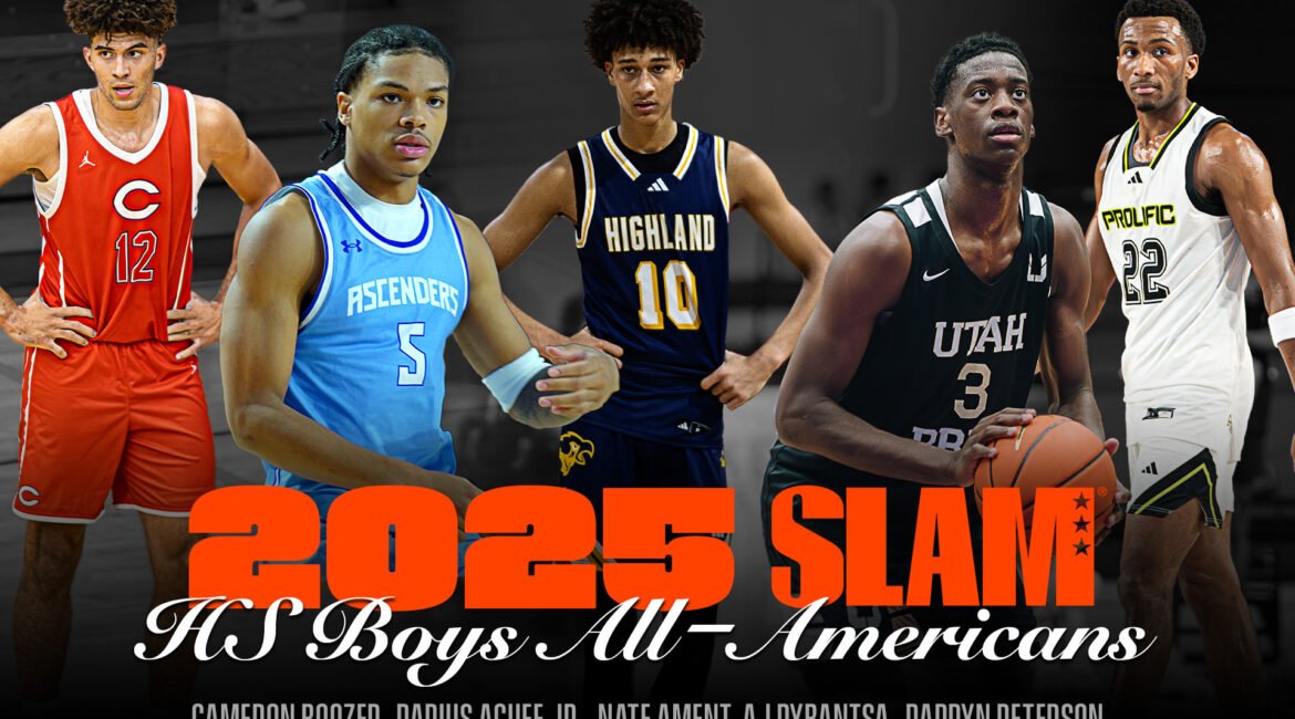 The 2025 SLAM HS Boys All-Americans 5 1749601567 AA BOYS WEB
