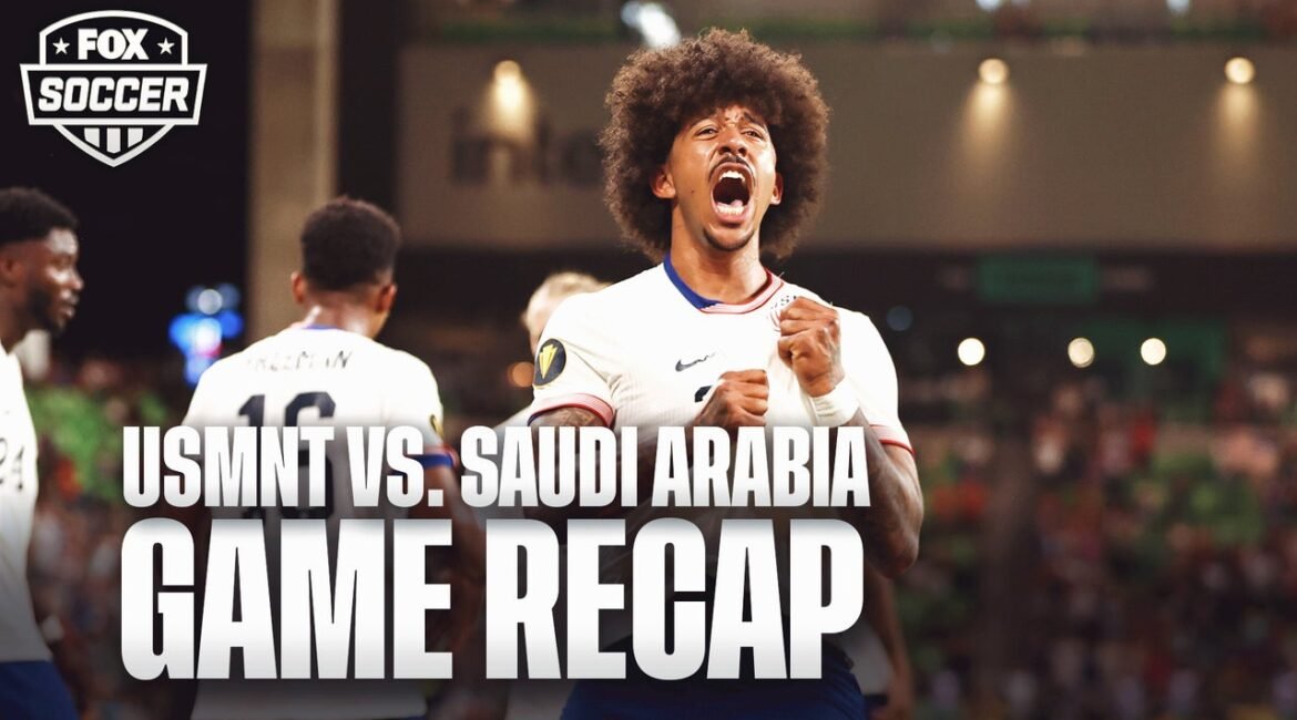 Gold Cup: Saudi Arabia vs. USMNT recap | FOX Soccer 2 990dfftslopfvgsr