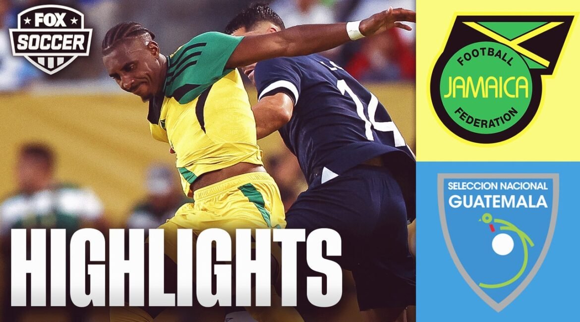 Jamaica vs. Guatemala Concacaf Gold Cup Highlights | FOX Soccer 2 9kl6m9wlxj3g7iw6