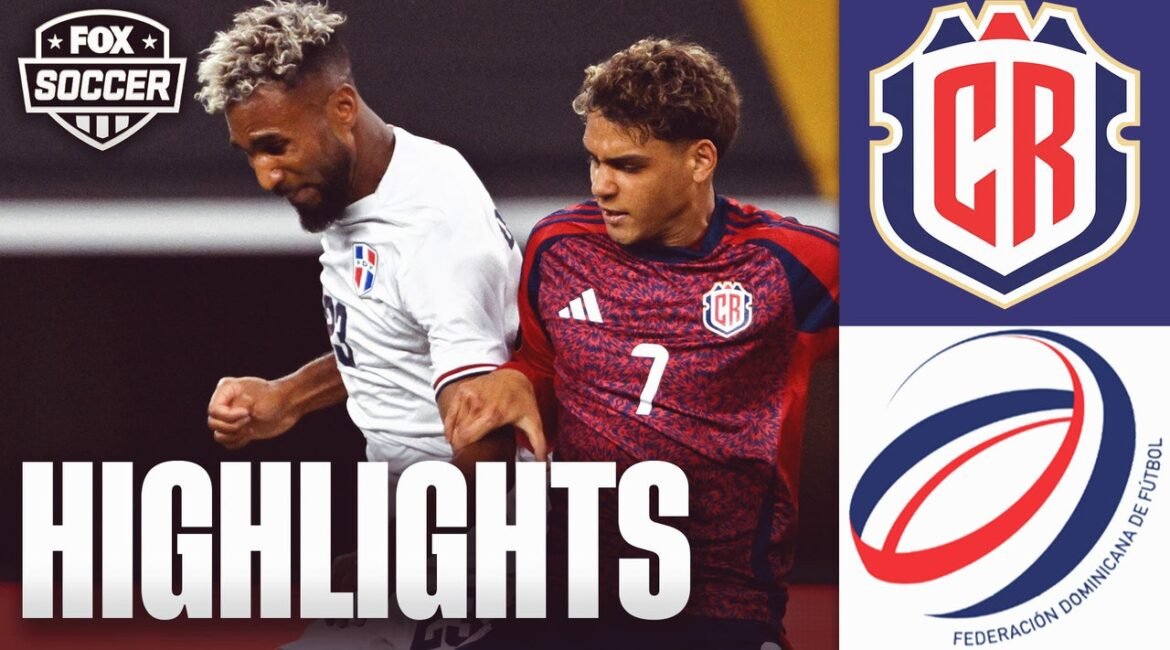 Costa Rica vs. Dominican Republic Concacaf Gold Cup Highlights | FOX Soccer 2 fbuqpsicv7ew7l6j