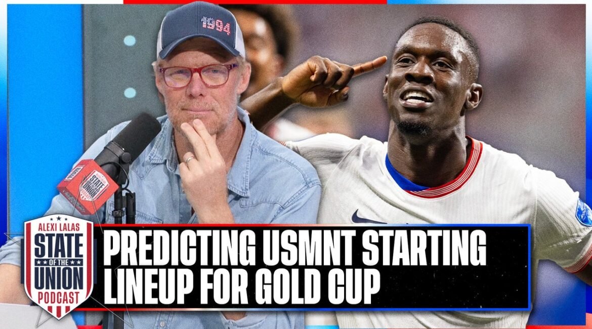 Gold Cup 2025: USMNT Starting Lineup Predictions | SOTU 3 j8spbifazyps75a7
