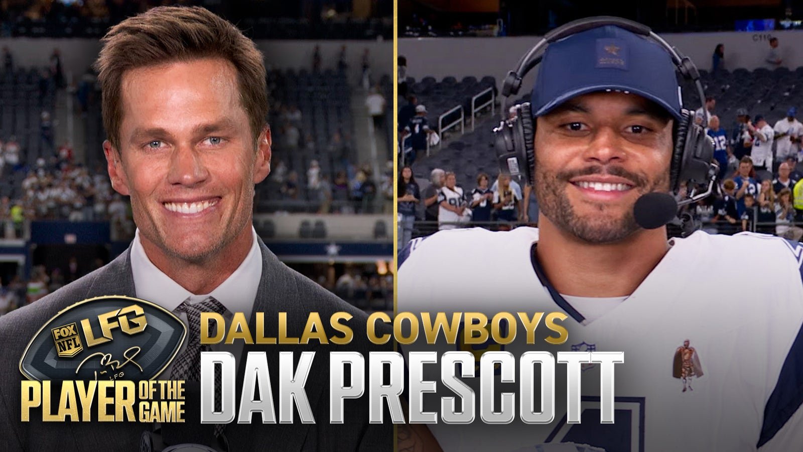 Tom Brady's LFG Player of the Game: Cowboys QB Dak Prescott 🏆 Week 7 DIGITAL EXCLUSIVE