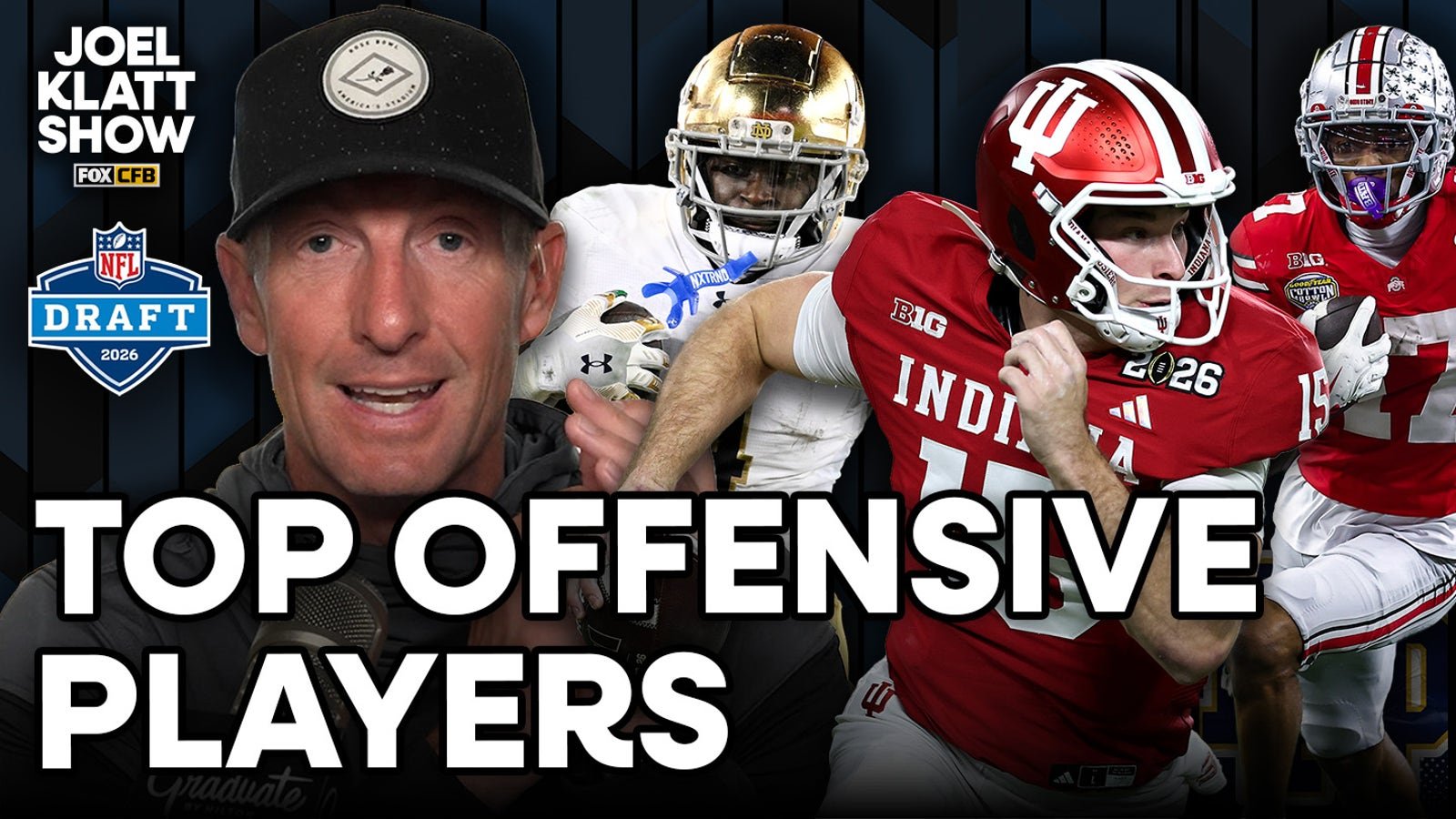 2026 NFL Draft: Joel Klatt's Top 10 Offensive Prospects 5 THE JOEL KLATT SHOW