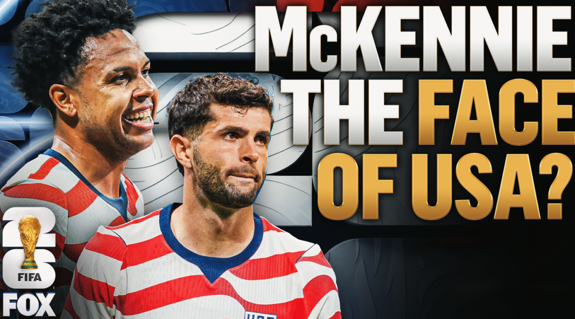 USA's 'Most Important Player' For The World Cup? McKennie's Case Over Pulisic 2 wc26 ytt mckennie the face of usa v2