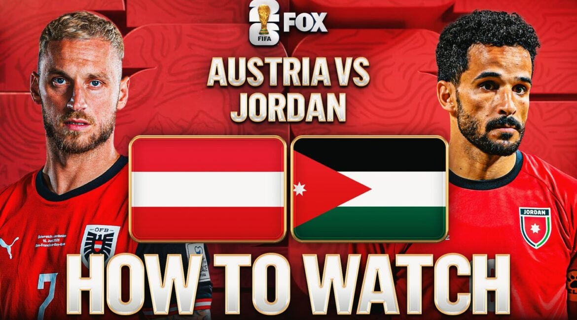 Austria vs. Jordan: How to Watch, TV Channel, Live Stream 2 16x9ausjor