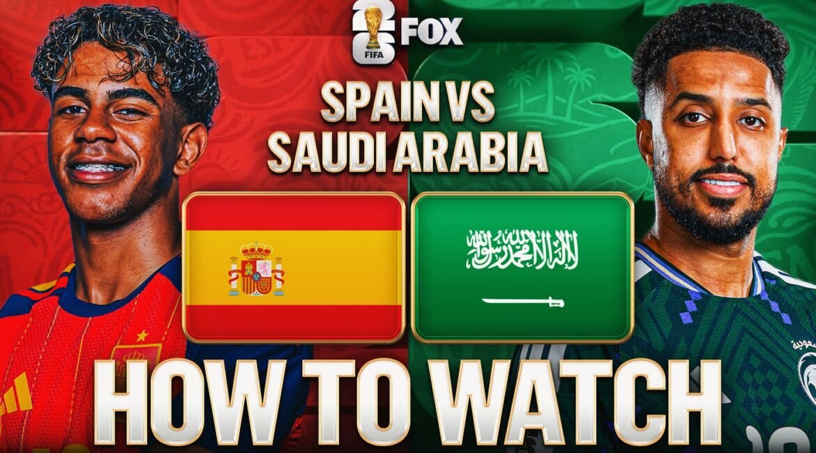 Spain vs. Saudi Arabia: How to Watch, TV Channel, Live Stream, Time 2 16x9espksa