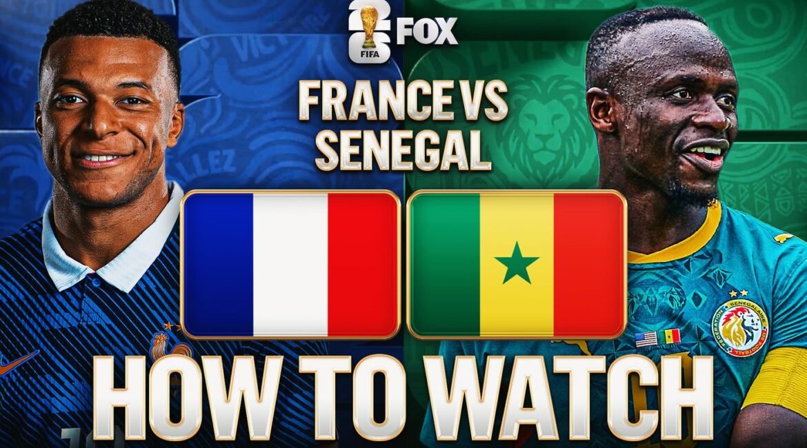 France vs. Senegal: How to Watch, TV Channel, Live Stream 2 16x9frasen