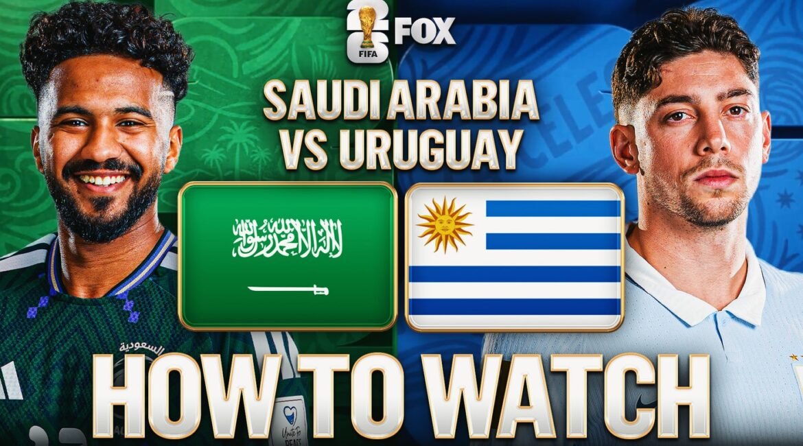 Saudi Arabia vs. Uruguay: How to Watch, TV Channel, Live Stream 2 artboard 1belegy