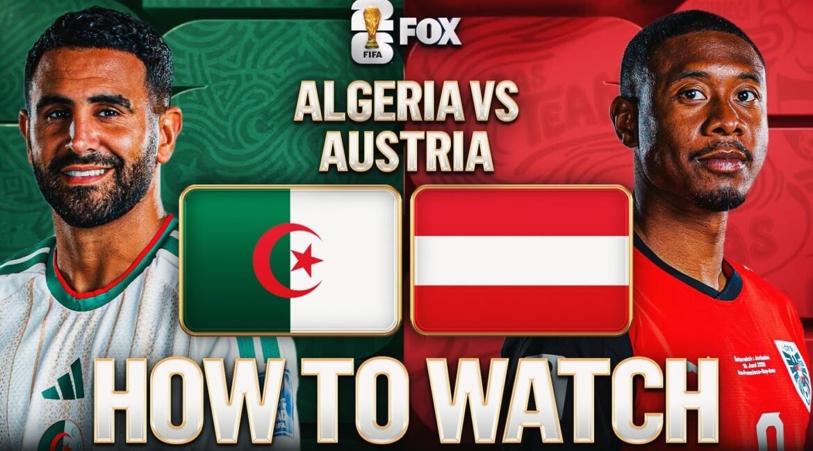 How to Watch Algeria vs. Austria: TV Channel, Live Stream, Time 2 how to watch algeria vs austria 16x9 1