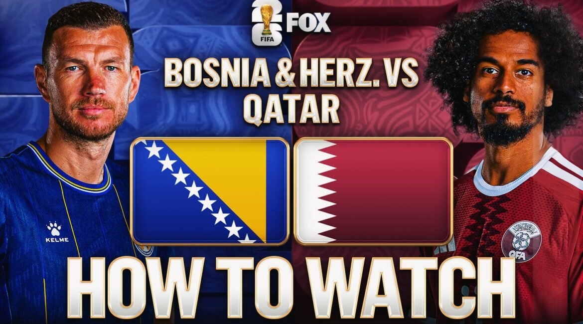how to watch bosnia and herzegovina vs qatar 16x9 1
