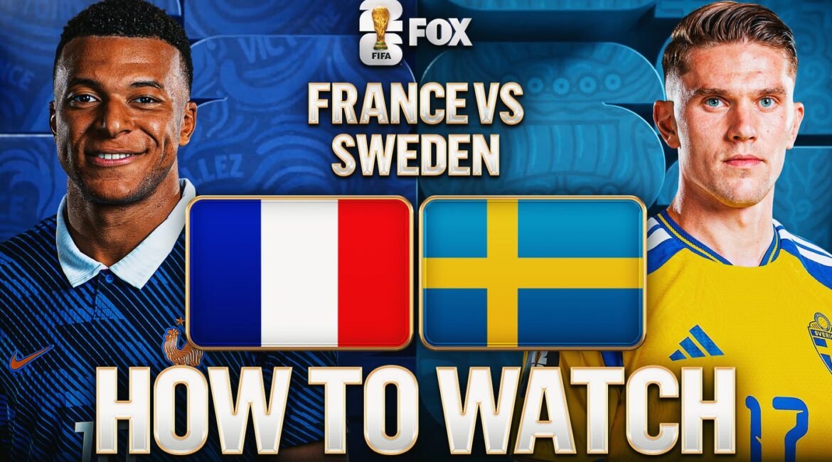 How to Watch France vs. Sweden: TV Channel, Live Stream, Time 2 how to watch france vs sweden 16x9 1